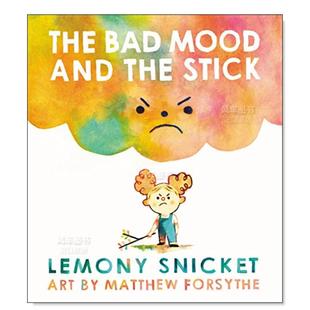 书The E.B.怀特朗读奖得主Matthew and Mood Bad 外版 坏心情和棍子英文儿童绘本自我认知情绪管理进口原版 Forsythe 预售