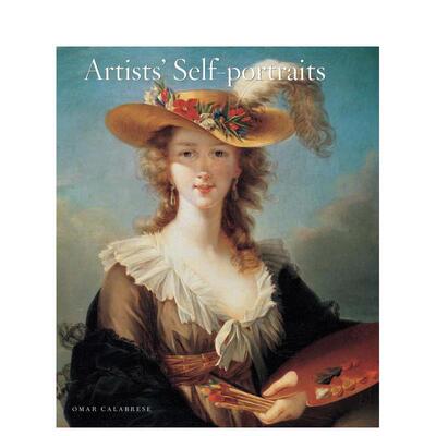 【预售】艺术家自画像Artist's Self Portraits英文博物馆展览私人收藏画册Omar Calabrese精装Abbeville Press进口原版书9780789