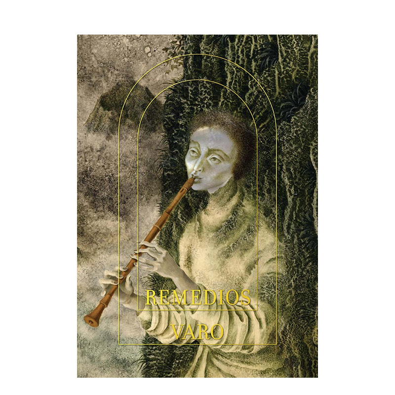 【预售】雷梅迪奥斯·瓦罗Remedios Varo英文艺术总论历史理论评论精装进口原版图书 Caitlin Haskell and Tere Arcq-封面