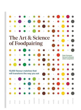 【现货】餐酒搭配的艺术与科学The Art & Science of Foodpairing英文餐饮Peter Coucquyt精装进口原版书Mitchell Beazley-UK9781