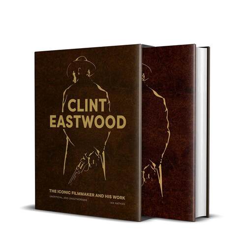 【预售】克林特伊斯特伍德非官方作品指南Clint Eastwood The Iconic Filmmaker and his Work - Unofficial and Unauthorised英文