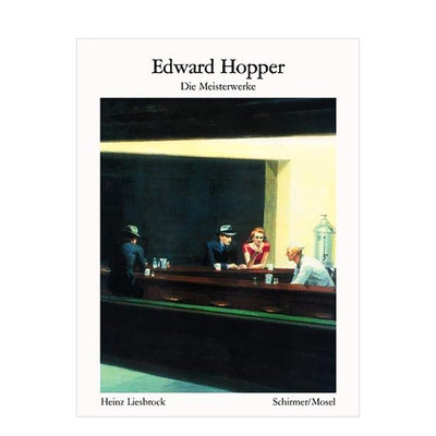 【现货】爱德华·霍普【Schirmer Visual Library】Edward Hopper20世纪英文艺术美术进口原版书Heinz Liesbrock