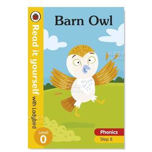 Owl yourself Read 书 谷仓猫头鹰英文儿童分阶阅读图书精装 预 售 Level Step with Ladybird 进口原版 Barn