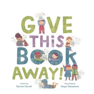 This Book 6岁进口原版 现货 书9780593480519 Knopf3 送出这本书Give 英文儿童绘本人际关系Farrell精装 Away