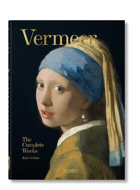 【现货】维米尔作品集【45th Anniversary Edition】Vermeer. The Complete Works英文外国美术15至18世纪Karl Schütz精装TASCHE