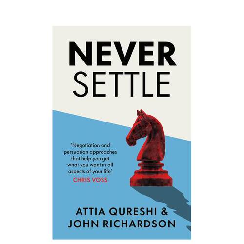 【预售】永不妥协 说服与谈判技巧 Never Settle 原版英文商业行销9780241722138