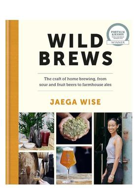 【现货】野生发酵啤酒Wild Brews英文餐饮Jaega Wise精装Kyle Books进口原版书9780857837813