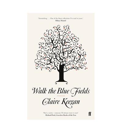 【现货】走在蓝色的田野上Walk the Blue Fields英文小说进口原版图书Claire Keegan简装Faber & Faber