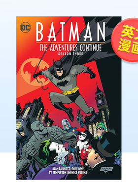 【现货】【DC Comics】蝙蝠侠冒险续篇卷3英文漫画简装进口原版书Batman: The Adventures Continue Season Three Paul Dini  Ala