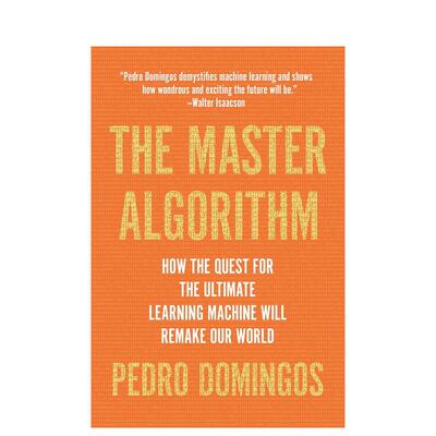 【现货】主算法The Master Algorithm英文社会科学Pedro DomingosBasic Books简装进口原版书