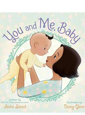 【预售】你和我还有宝宝You and Me英文儿童绘本虚构类Aisha Saeed精装Nancy Paulsen Books3-9岁进口原版书9780593405451