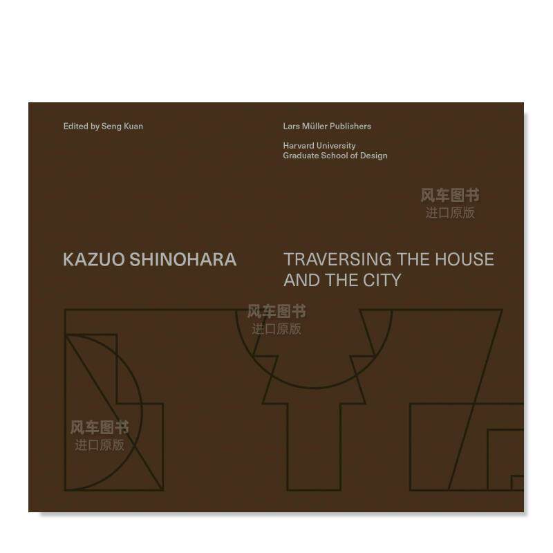 【现货】筱原一男：创造空间入门英文建筑设计建筑师工作室进口原版书精装Kazuo Shinohara: On the Threshold of Space-Making