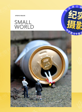【预售】小世界 微场景摄影英文摄影纪实进口原版外版书平装Small World Steve Rolfe Trope Publishing