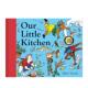 书精装 预售 我们 埃斯纳青少年书目奖英文儿童绘本人际关系进口原版 2020NYT十佳绘本 Little 6周岁Our 小厨房 外版 Kitc