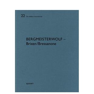 – Publishers进口 贝格迈斯特沃尔夫 Quart Bressanone英文建筑设计平装 Brixen 布雷萨诺内bergmeisterwolf 布里森 —— 预售