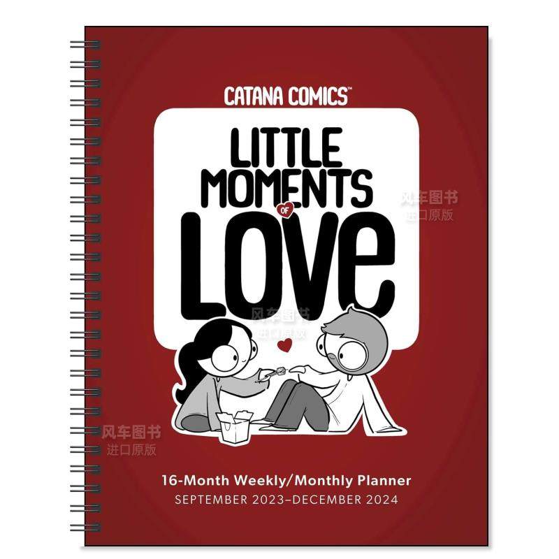 【预售】卡塔纳漫画：爱的瞬间 2023-2024年 16个月周/月计划日历Catana Comics: Little Moments of Love 16-Month 2023-2024