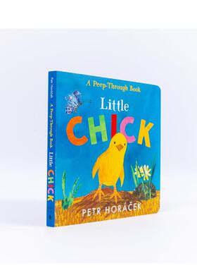【预售】【英国插画师Petr Horácek】小鸡英文儿童趣味进口原版外版书纸板书3-6周岁Little ChickPetr HorácekWalker Books UK