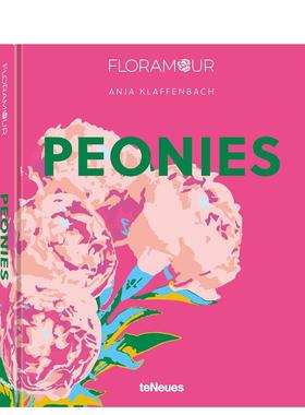【现货】芍药英文摄影集综合作品进口原版书【Floramour】Peonies精装Anja Klaffenbach著teNeues出版