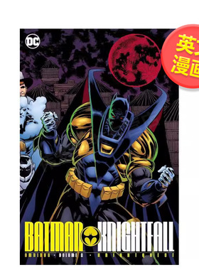【预售】【DC Comics】蝙蝠侠骑士陨落全集卷2骑士之求英文漫画进口原版书Batman: Knightfall Omnibus Vol. 2: Knightquest (20
