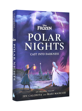 【现货】冰雪奇缘的极地之夜遁入黑暗英文漫画进口原版书精装14岁以上Disney Frozen Polar Nights: Cast Into Darkness Jen Calo