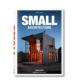 书9783836547901 小建筑 现货 Small TASCHEN Universalis 与材料构造进口原版 Bibliotheca Architecture英文建筑设计风格