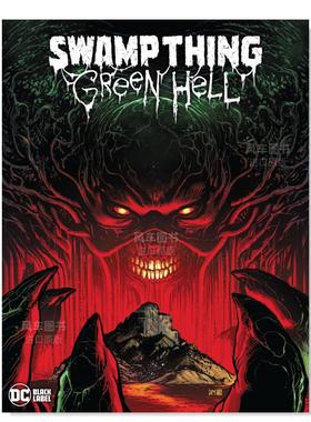 【预售】【DC Comics】沼泽异形绿色地狱英文漫画精装进口原版书Swamp Thing: Green Hell Jeff Lemire