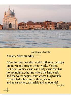 【预售】另一个世界的威尼斯英文摄影人文景观进口原版外版书精装Alessandra Chemollo: Venice Alter Mundus Alessandra Chemol