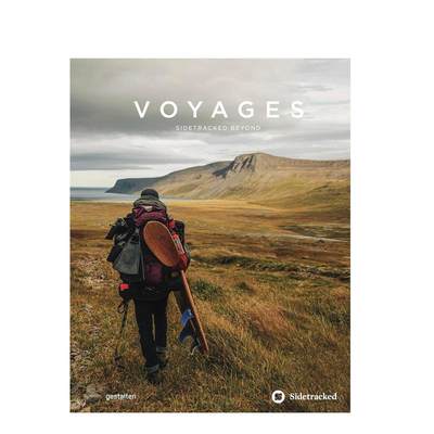【预 售】旅程  英国独立探险旅行杂志Sidetracked英文旅行进口原版书Voyages精装Sidetracked Magazine著Die Gestalten Verlag出