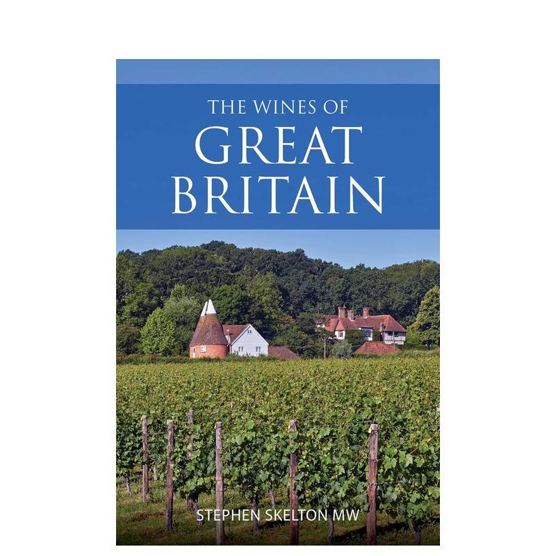【预售】英国葡萄酒The Wines of Great Britain英文餐饮Stephen Skelton平装进口原版书Academie du Vin Library9781913141783