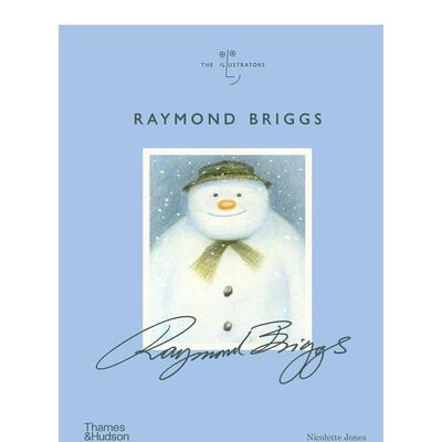 【现货】雷蒙德布里格斯【The Illustrators】RAYMOND BRIGGS  英文插画原画设定集Nicolette Jones精装Thames   Hudson进口原版书