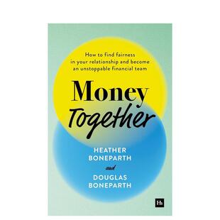 财务团队Money 金钱共赢如何在关系中找到公平成为一支不可阻挡 Together英文商业行销平装 Harriman 书978 House进口原版 预售
