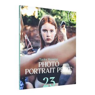 Prize National 泰勒韦辛肖像摄影奖2023Taylor Gill平装 Jaskot 2023英文摄影集综合作品Sabina Portrait Photo Wessing 现货