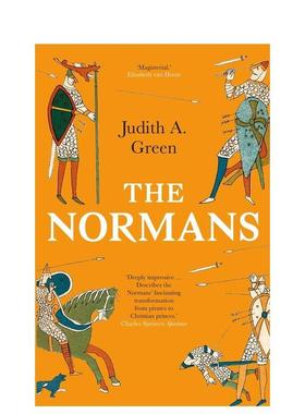 【预售】诺曼人11世纪欧洲的权力征服与文化The Normans Power英文人文历史Judith A Green简装Yale University Press进口原版书9