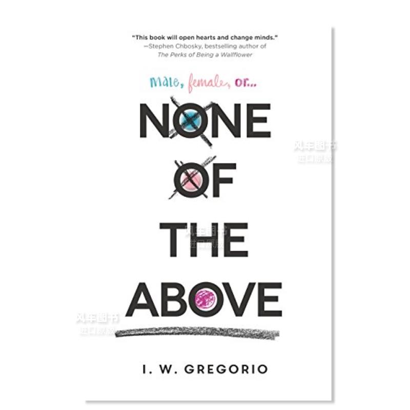 【现货】以上皆非英文青少年读物进口原版书平装None of the Above I W Gregorio著Balzer & Bray出版