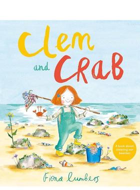 【预售】克莱姆和螃蟹【Fiona Lumbers】Clem and Crab 英文儿童绘本插画师Fiona LumbersAndersen Press平装3岁-6岁进口原版书97