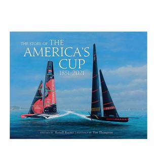 Cup 预售 America The英文博物馆展览私人收藏画册Ranulf Art ACC 美洲杯帆船赛传奇Story Books进口原版 the Rayner精装
