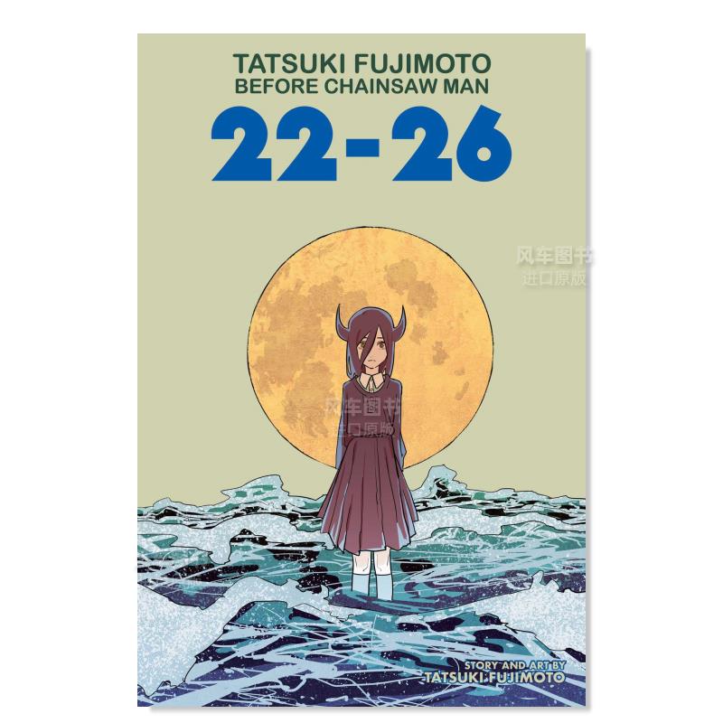 【预 售】藤本树 22–26 短篇漫画集英文漫画进口原版图书Tatsuki Fujimoto Before Chainsaw Man: 22–26Tatsuki Fujimoto VIZ Me 书籍/杂志/报纸 漫画类原版书 原图主图