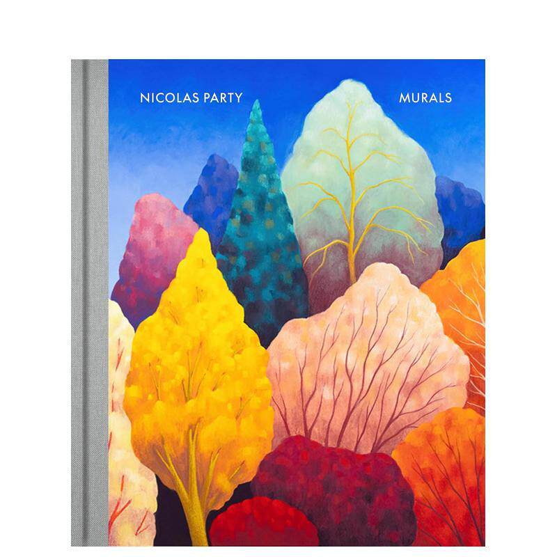 【现货】尼古拉帕蒂Nicolas Party英文艺术总论历史理论评论Jamilee Lacy精装Hauser & Wirth Publishers进口原版书9783907493205