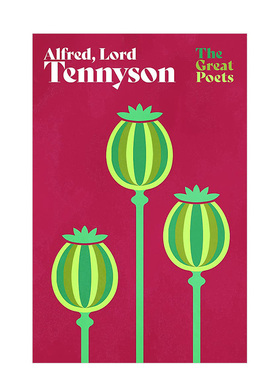 【预售】阿尔弗雷德·丁尼生：诗歌选集英文文学诗歌平装【The Great Poets】Alfred， Lord Tennyson Alfred Tennyson著Weidenfel