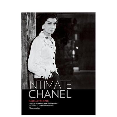 【预售】香奈儿的秘密INTIMATE CHANEL英文时尚设计师品牌Flammarion精装进口原版书9782080301628