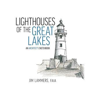 Architect’s Lamm 速写本五大湖灯塔Lighthouses Great Lakes the 建筑师 Sketchbook英文艺术技法与入门赏析Jim 现货