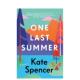 Macmillan Last 预售 书Kate 后一个夏天One 进口原版 Pan Summe英文文学小说平装 Spencer