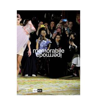 Memorabile Ipermoda英文时尚 FrisaMarsilio进口原版 预售 书9791254632321 Luisa 难忘超时尚 Maria 综合平装
