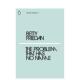 进口原版 Has 书Friedan Modern Betty Pen 无名问题英文文学小说 The 预售 企鹅摩登 that Name平装 Penguin Problem