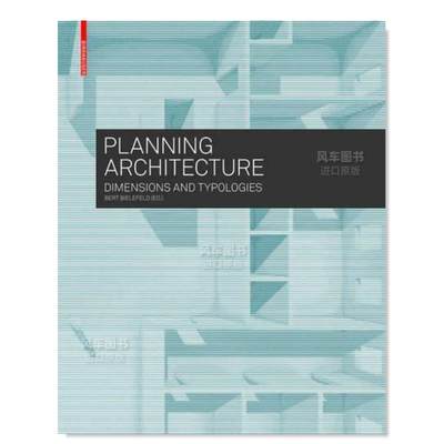 【预 售】规划建筑：尺寸和类型英文室内设计空间与装饰精装进口原版外版书籍Planning Architecture：Dimensions and Typologies
