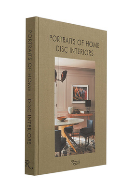 【预售】DISC室内设计 ：室内肖像英文室内设计设计师工作室进口原版图书DISC Interiors: Portraits of Home精装Krista Schr