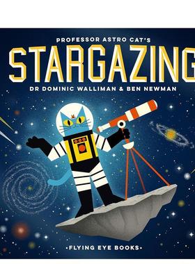 【现货】【太空猫教授】凝视星空【Professor Astro Cat’s】Stargazing英文儿童绘本IP系列Dominic Walliman 精装Flying Eye Boo