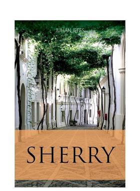 【预售】雪利酒Sherry英文餐饮Julian Jeffs平装进口原版书Academie du Vin Library9781913141660