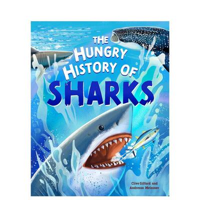 【现货】鲨鱼的饥饿历史The Hungry History of Sharks英文儿童绘本知识百科Clive Gifford平装9-12岁Franklin Watts进口原版书