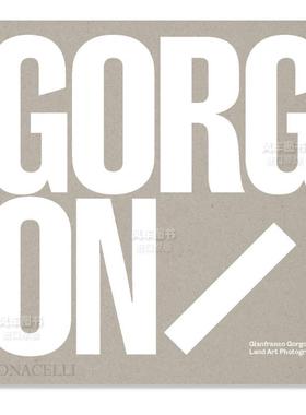 【现货】【2021AIGA50佳图书封面得主】Gianfranco Gorgoni：大地艺术*影英文*影集*影师专辑进口原版书精装Gianfranco Gorgo